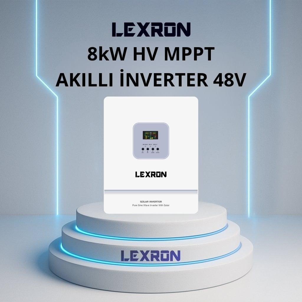 Lexron 8kW HV MPPT Akıllı İnverter